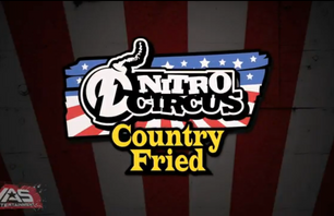 Nitro Circus Trailer - Country Fried