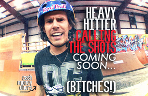 Calling the Shots with Daniel Dhers ... COMING SOON
