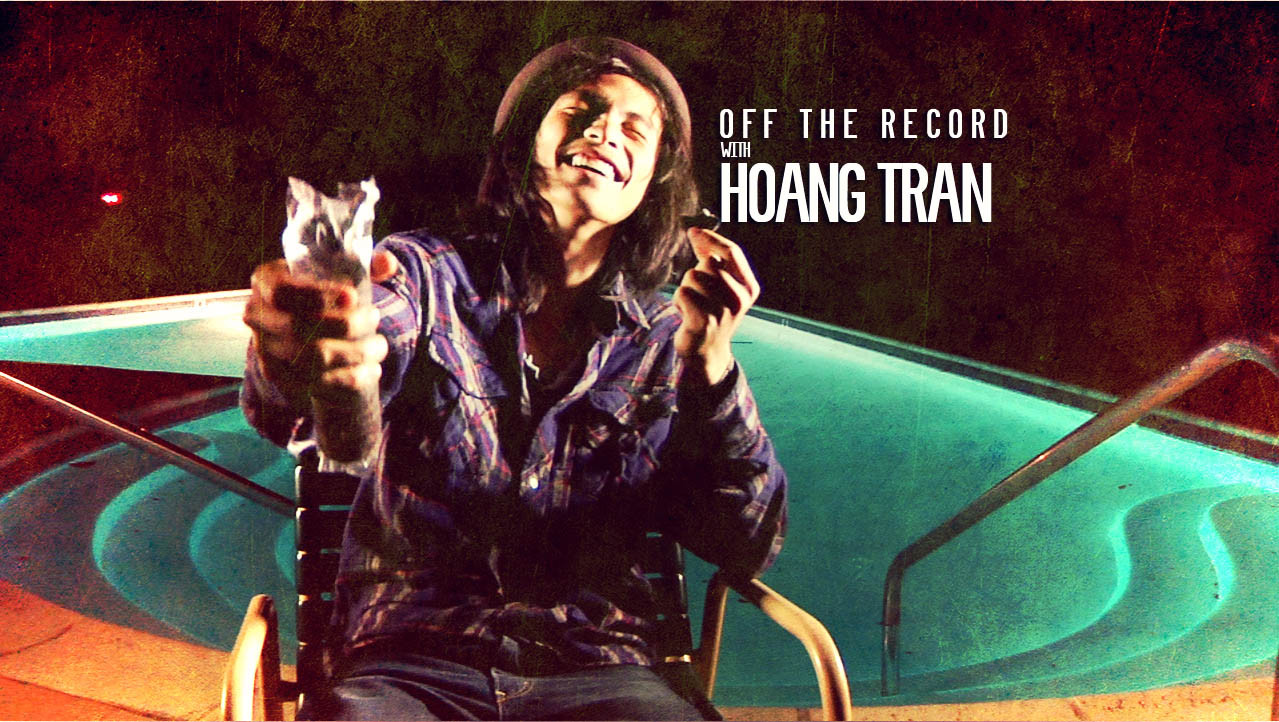 Off The Record With Hoang Tran
