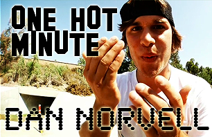 One Hot Minute with Dan Norvell