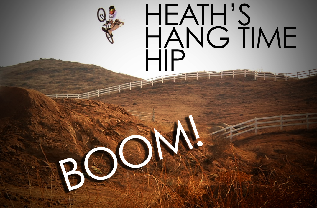 Heath\'s Hang Time Hip