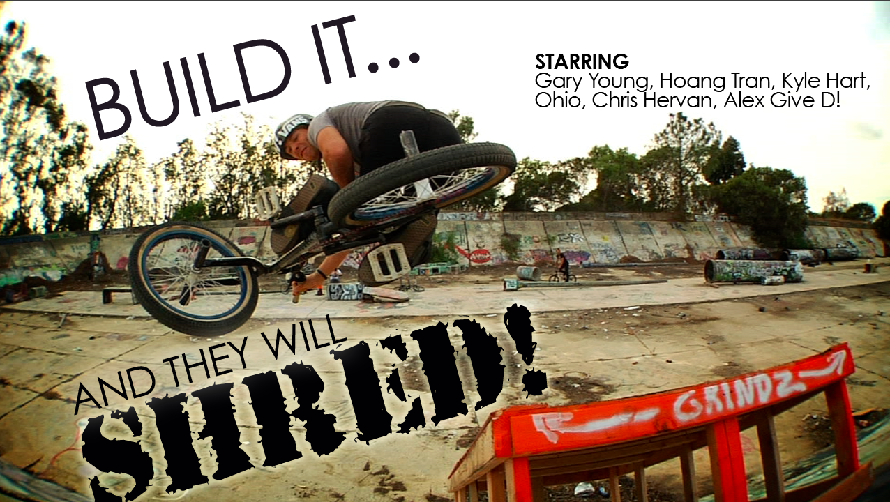 Build It And They Will Shred