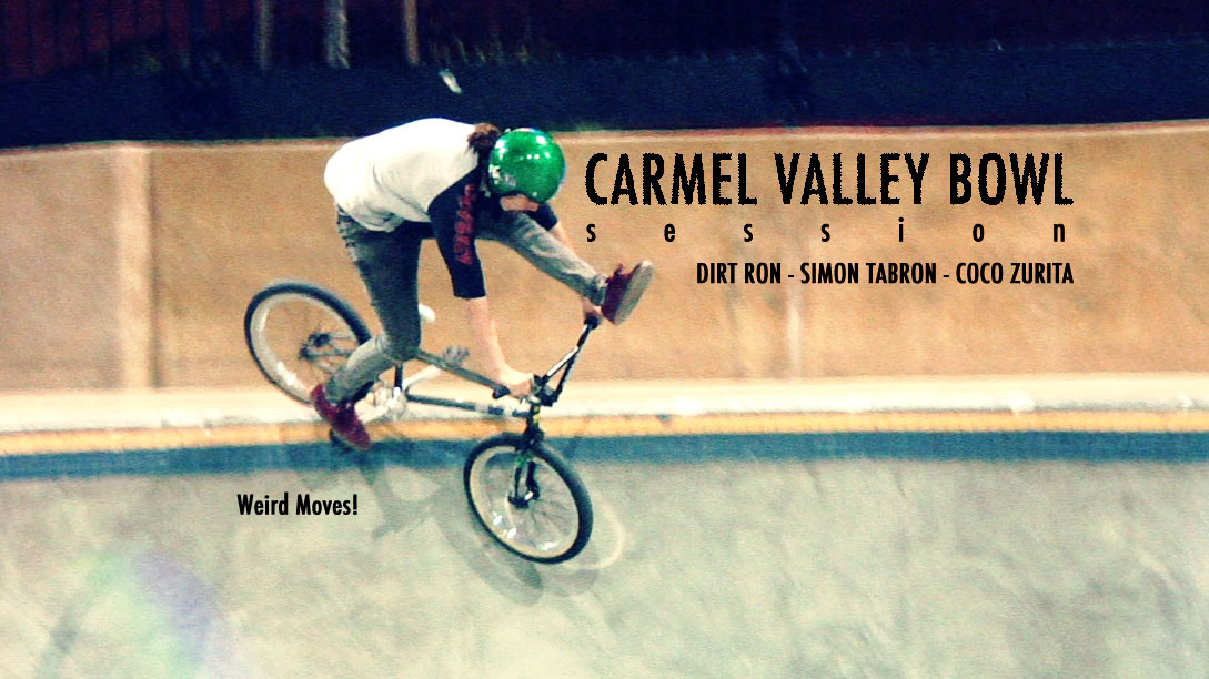 Dirt Ron vs X Games: Carmel Valley Bowl Session