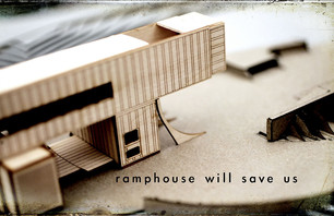 Ramphouse Will Save Us?