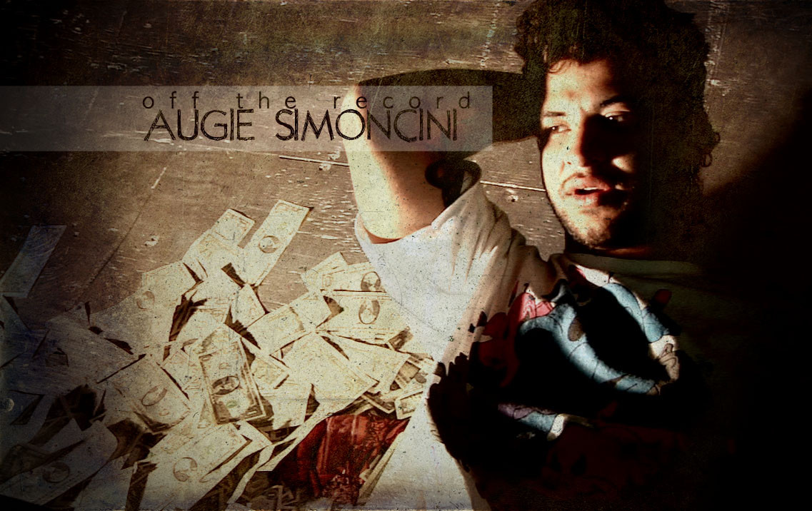 Augie Simoncini: Off The Record