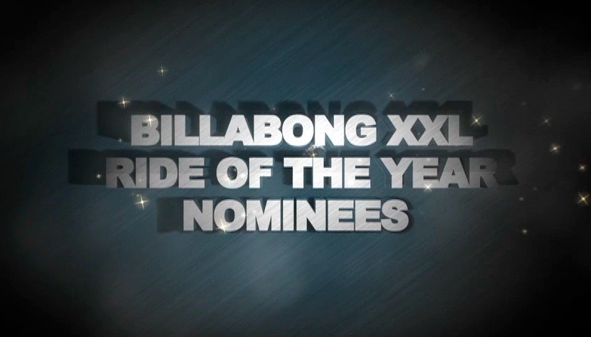 Billabong XXL - Ride of the Year Nominees