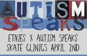 etnies Skate Clinic for Autism Speaks