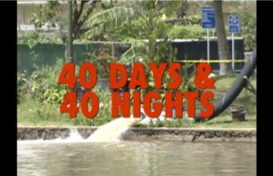 40 Days and 40 Nights Documentary