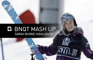 BNQT Mash Up - Sarah Burke Highlights