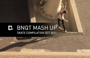 BNQT MASH UP - Skate Compilation Oct 2011