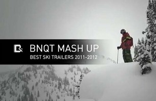 BNQT MASH UP - Best Ski Trailers 2011