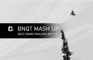 BNQT MASH UP -  BEST SNOWBOARD TRAILERS 2011