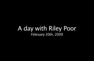 A Day With Riley Poor