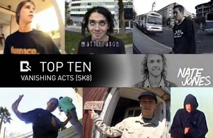 Top 10 Skateboarding Vanishing Acts