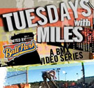 Tuesdays With Miles