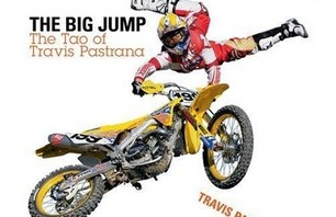 The Big Jump: The Tao of Travis Pastrana