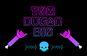 Props Issue 72 - Tom Dugan Bio