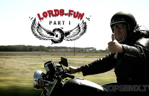 Lords Of Fun - Part 1