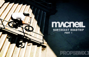 MacNeil Northeast Roadtrip - Part 1