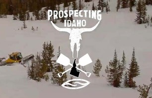 Prospecting Idaho Episode #4