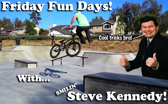 Friday Fun Days! With Steve Kennedy!