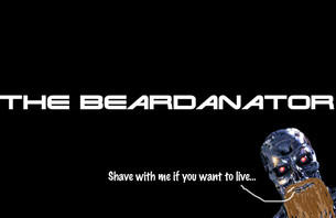 The Beardanator Starring Stuart Reeder