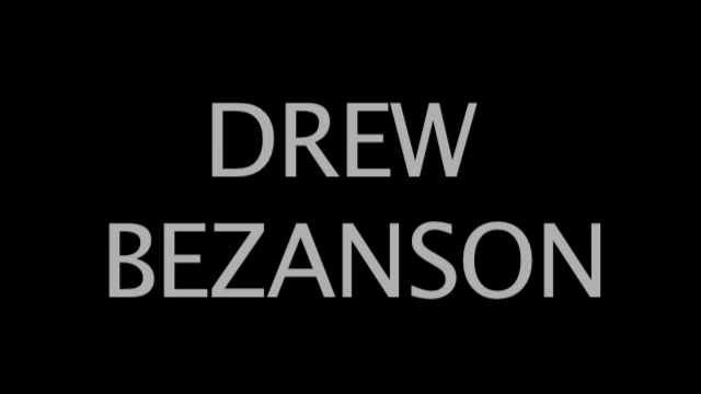 Drew Bezanson Video