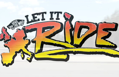 VANS BMX LET IT RIDE EURO TOUR