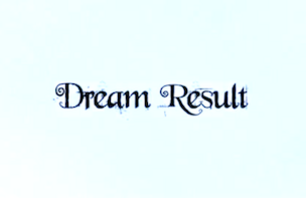 Dream Result